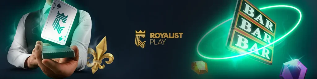 Jouer sur RoyalistPlay